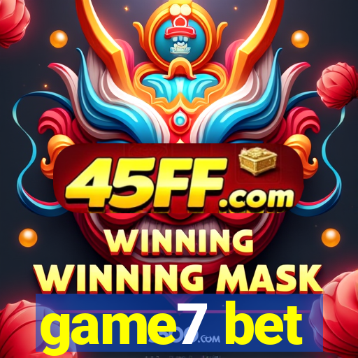 game7 bet